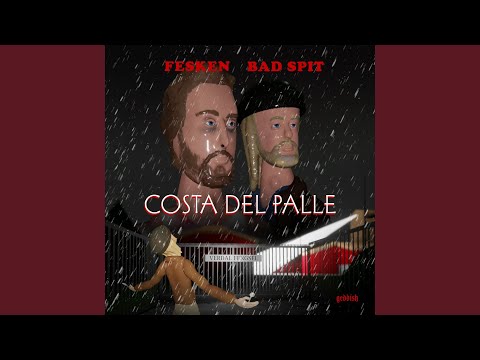 Costa Del Palle (feat. Fesken)
