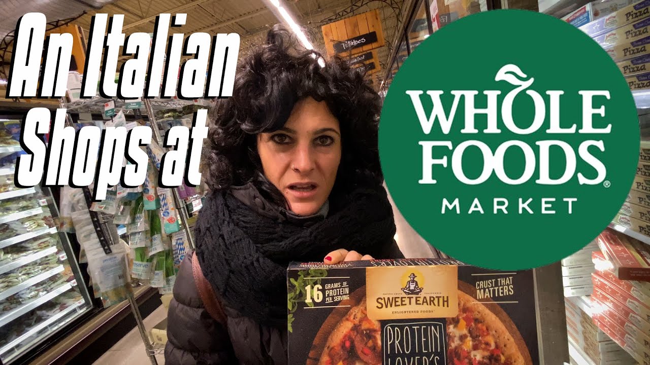 Italian Shops at Whole Foods for the First Time | An Italian Shops in America | Pasta Grammar