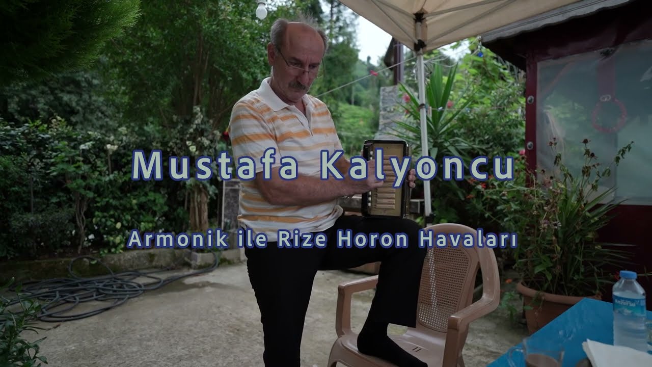 Armonik ile Rize Horon Havaları (Mustafa Kalyoncu)