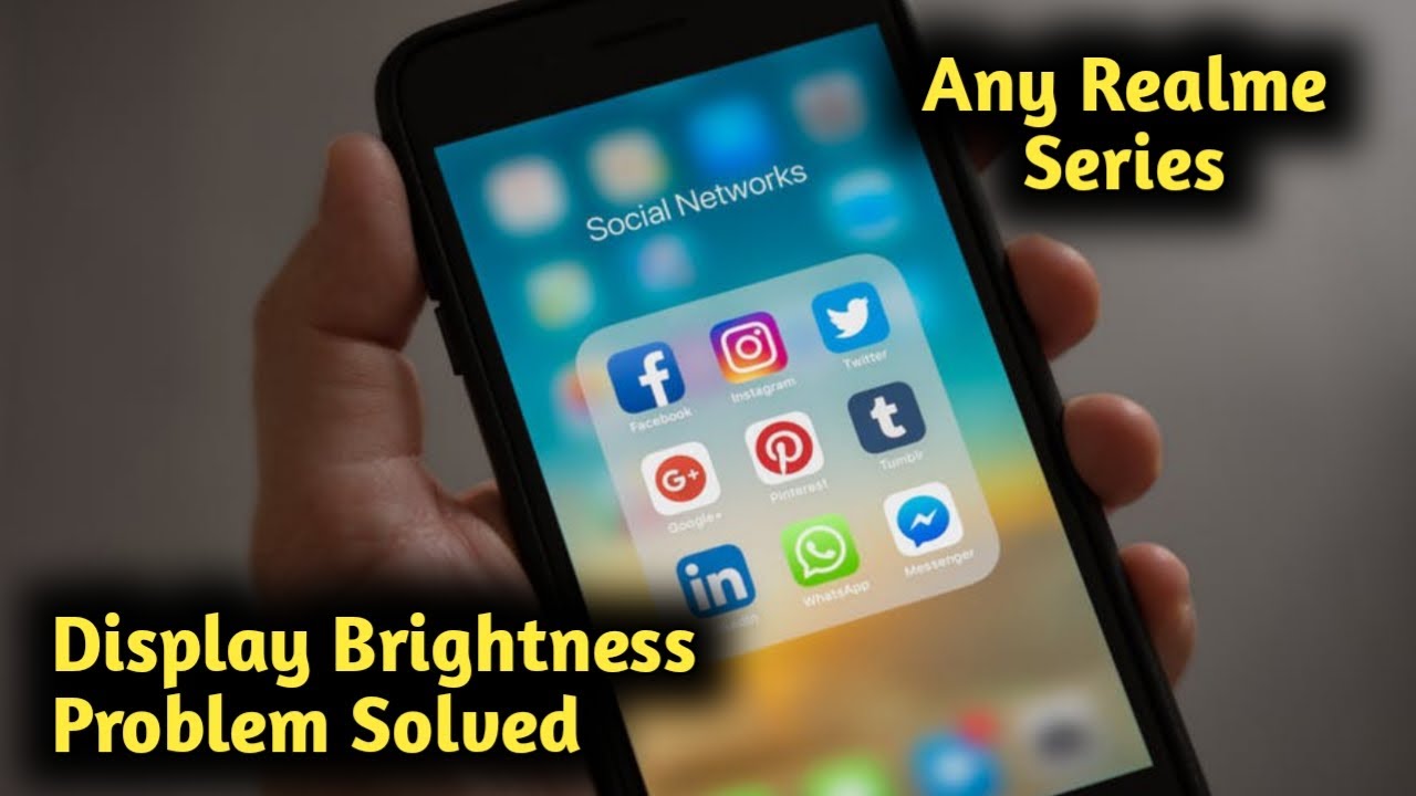 Fix Display Brightness Problem in Realme 2, 3, 4, 5, 6, 7, 8, 9 Pro