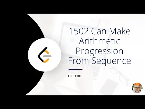 1502. Can Make Arithmetic Progression From Sequence | Easy | Sorting | Arithmetic Progression