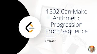 1502. Can Make Arithmetic Progression From Sequence | Easy | Sorting | Arithmetic Progression