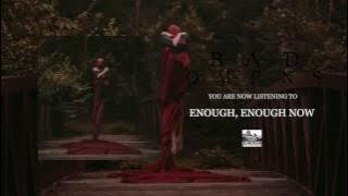 BAD OMENS - Enough, Enough Now