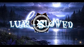Luar - Slowed Sound Litnyxz
