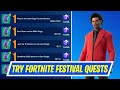 Fortnite Try Fortnite Festival Quests - How to EASILY Complete Fortnite Festival quests Challenges
