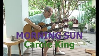 Morning Sun (Chords &amp; Lyrics) -  Carole King 1978 Cover by Flint