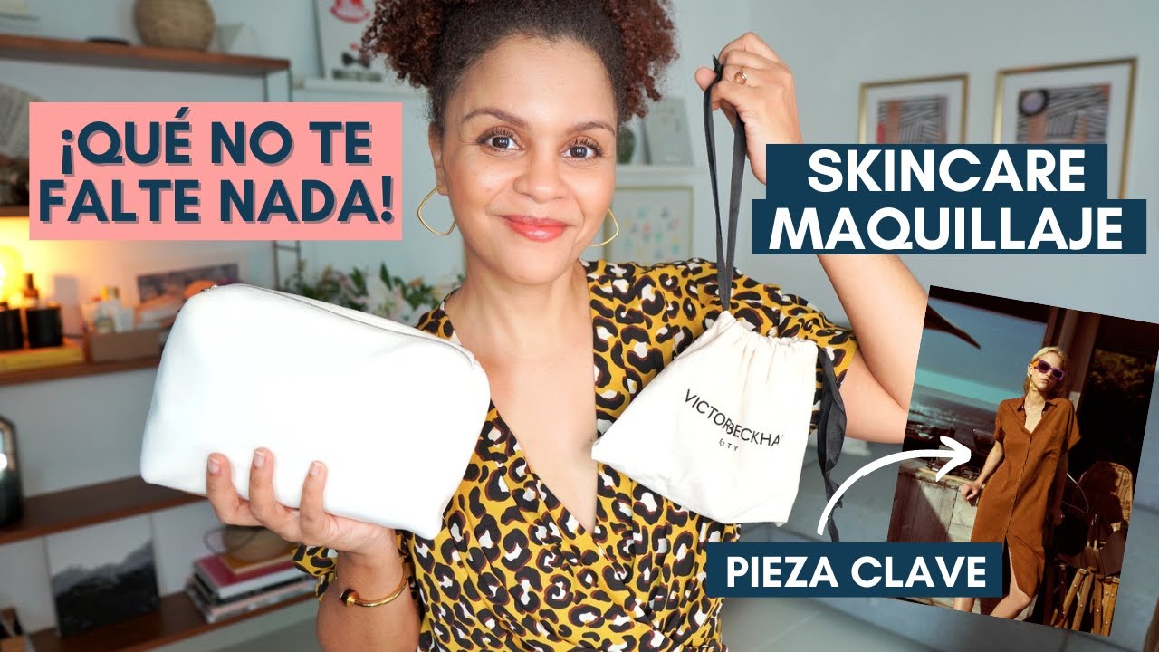 Mi neceser de viaje sencillo y completo + una prenda genial para echar en la maleta