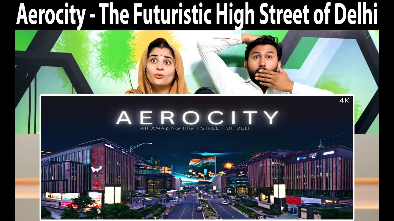 Aerocity - The Futuristic High Street of Delhi | Aerocity Delhi | Aerocity Cinematic Video