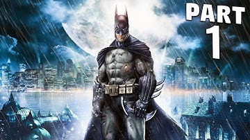 Batman Arkham Asylum Gameplay Walkthrough Part 1 - INTRO (No Commentary)