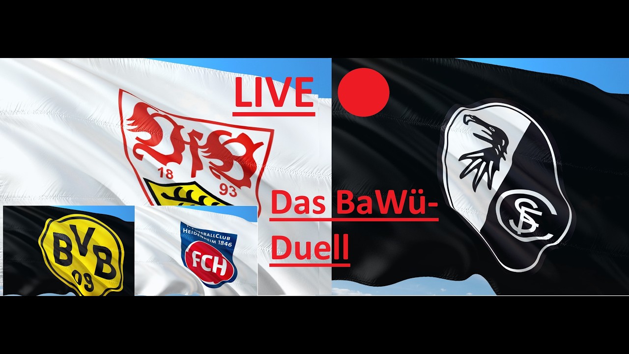 LIVE 🔴 VfB Stuttgart vs. SC Freiburg & Teile von Borussia Dortmund vs. FC Heidenheim