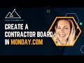 Organize Contractor Tracking in monday.com