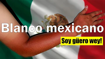 ¿Qué significa blanco en mexicano?