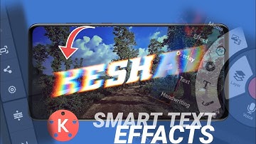 Kinemaster TEXT EFFECT tutorial