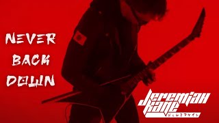 JEREMIAH KANE - NEVER BACK DOWN (Official Music Video) chords