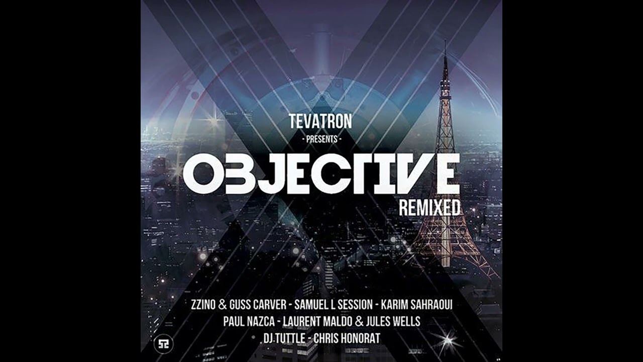 Regardez Tevatron - Objective (Karim Sahraoui remix) sur YouTube Regardez Tevatron - Objective (Karim Sahraoui remix) sur YouTube