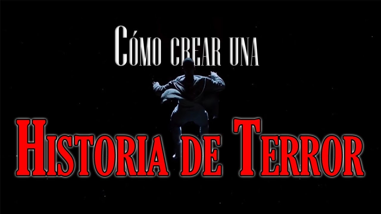Cómo crear una Historia de Terror - YouTube