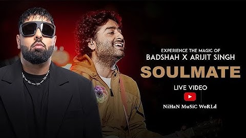 Badshah X Arijit Singh - Soulmate (Live Video) | Ek THA RAJA | NiHaN MuSiC WoRLd