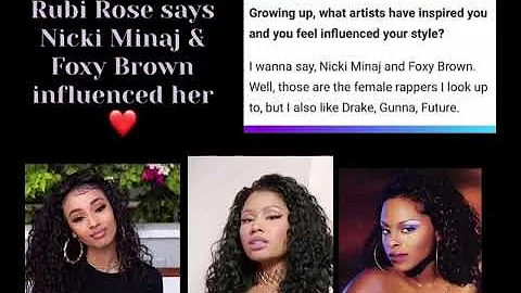 Rubi Rose says Nicki Minaj and Foxy Brown are her influences (2020)