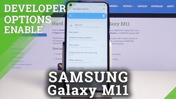 How to Open Developer Mode in Samsung Galaxy M11 – Best Developer Mode Features