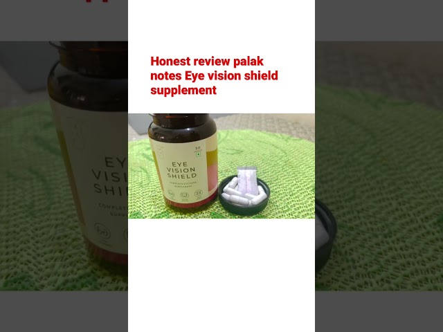 eye vision shield #shorts #shortvideo #viralvideo #honestreview #supplements #palaknoteshonestreview