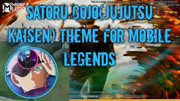 Satoru Gojo(Jujutsu Kaisen)Theme |MLBB|