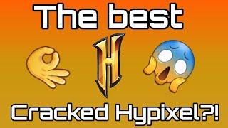 The Best Cracked Hypixel Server! [READ DESCRIPTION]