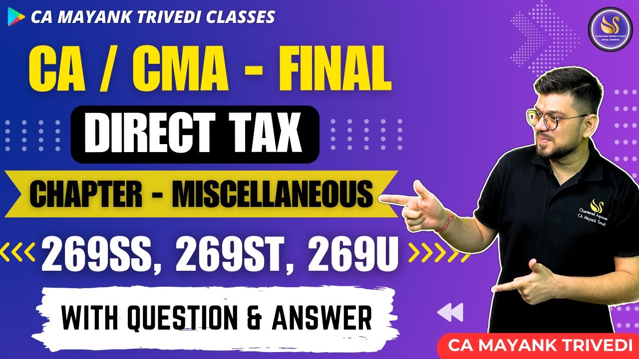 ca-cma-final-dt-miscellaneous-chapter-269ss-269st-269t-269u-with-q-a