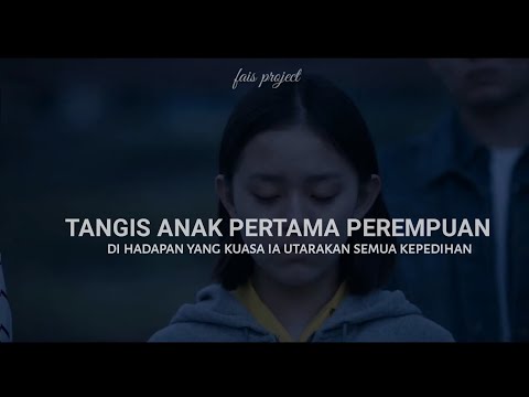 Tangis Anak Pertama Perempuan || Musikalisasi Puisi • Fais Project video blur