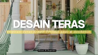 DESAIN TERAS RUMAH KECIL & SEDERHANA! CARA Menata TERAS SEMPIT Biar Terlihat LUAS dan AESTHETIC! DESAIN TERAS RUMAH KECIL & SEDERHANA! CARA Menata TERAS SEMPIT Biar Terlihat LUAS dan AESTHETIC!