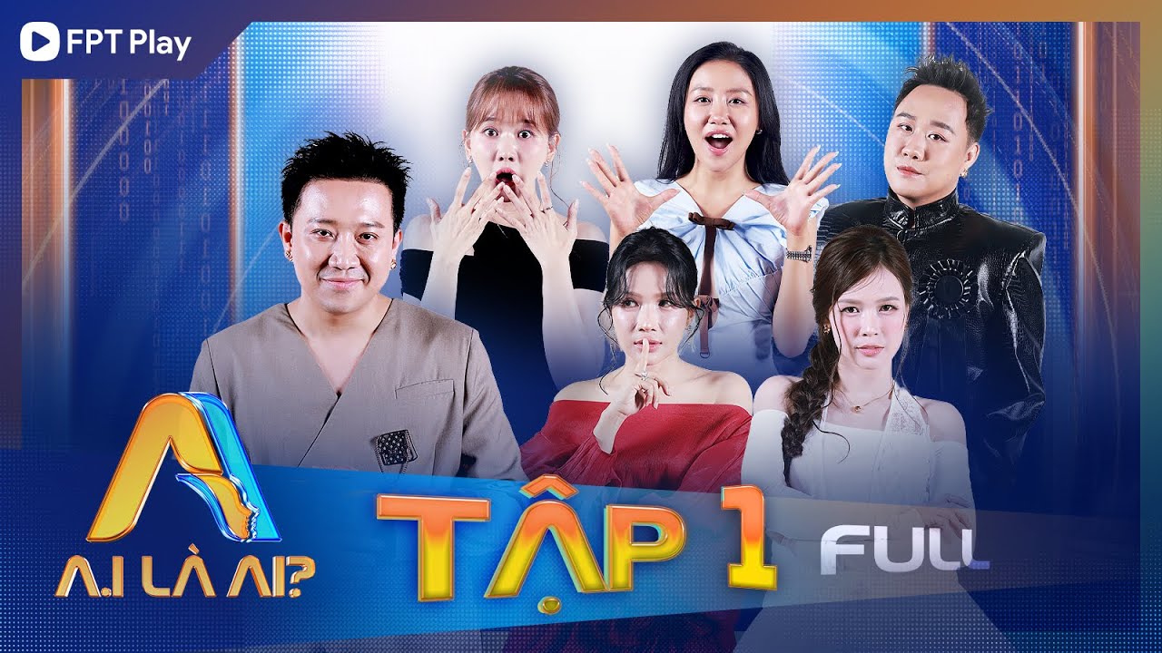 A.I LÀ AI? - TẬP 1 | Trấn Thành, Hari Won tranh cãi nảy lửa vì Song trùng, Văn Mai Hương tái mặt