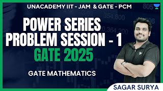 Power Series Problem Session -1 | GATE 2025 | GATE Mathematics | Sagar Surya