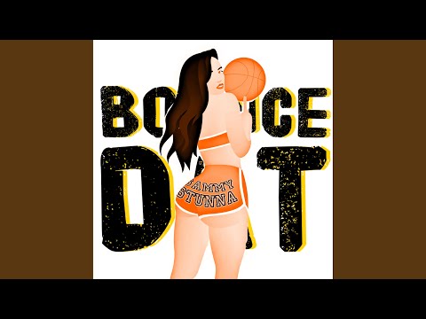 YouTube पर BOUNCE DAT (GO) देखें