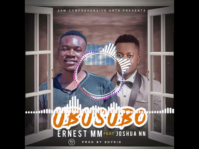 Ernest M Mwansa-Ubusubo ft Joshua Nankwe nankwe & M.Rodgers (Subscribe now✓) class=