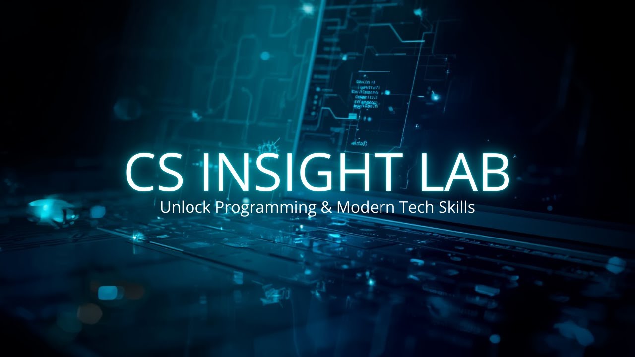 CS Insight Lab – Computer Science Made Simple | Channel Introduction ...