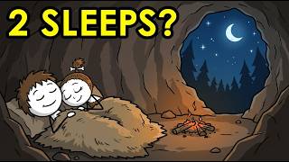 Why Your Ancestors Slept Twice