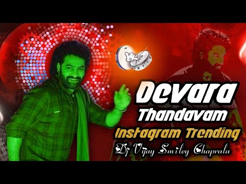 Devara Thandavam Trending Dj Song Tapori Remix Devaramovie Devara Thandavam Dj Vijay Smiley 