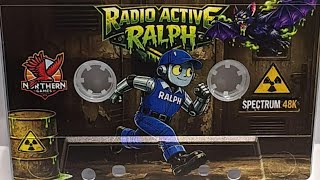 Radioactive Ralph (ZX Spectrum) 2026 Gameplay
