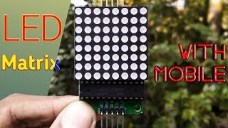 LED matrix || With Mobile || by es tech knowledge