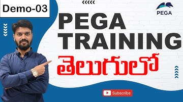 Pega Training in తెలుగు - New Batch in TELUGU from Feb 27th 11 AM | Joining Details Below | Demo 03