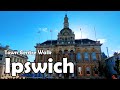 Ipswich suffolk4k town centre walk 2021