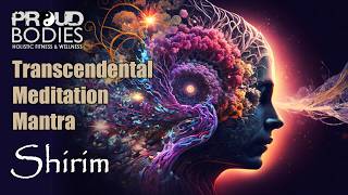 TM Mantras: SHIRIM (108 Mantra meditation)