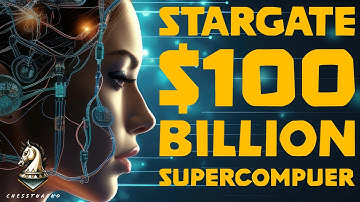 Stargate: The $100 Billion Supercomputer | OpenAI | Microsoft