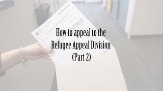 How to appeal to the Refugee Appeal Division (RAD)