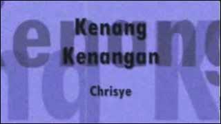 Chrisye - Kenang Kenangan [ Lirik ]