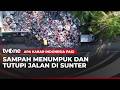 Mengerikan, Sampah Menumpuk Hingga Menutupi Sebagian Ruas Jalan | AKIP tvOne