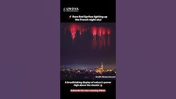 Rare Red Sprites Light Up the French Night Sky 😳⚡🇫🇷