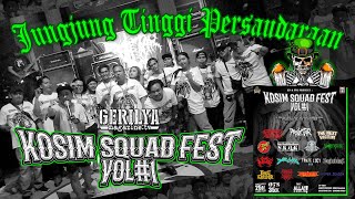 Kosim Squad Fest #1 @ New Kaliber, Kota Tua Jakarta 2023