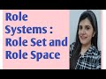 Role Systems: Role Set and Role Space || UGC NET || MBA