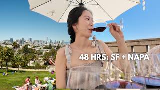 48 Hours in SF Napa: Best Food & 3 Wineries 48 Hours in SF Napa: Best Food & 3 Wineries