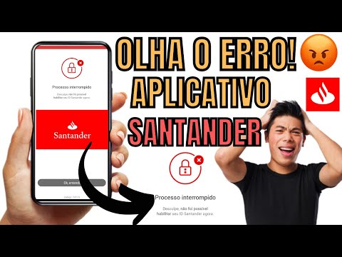 ERRO/BUG NO APLICATIVO SANTANDER